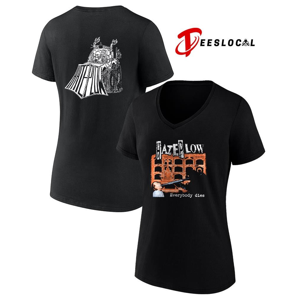 Haze Plow everybody dies art shirt Unisex