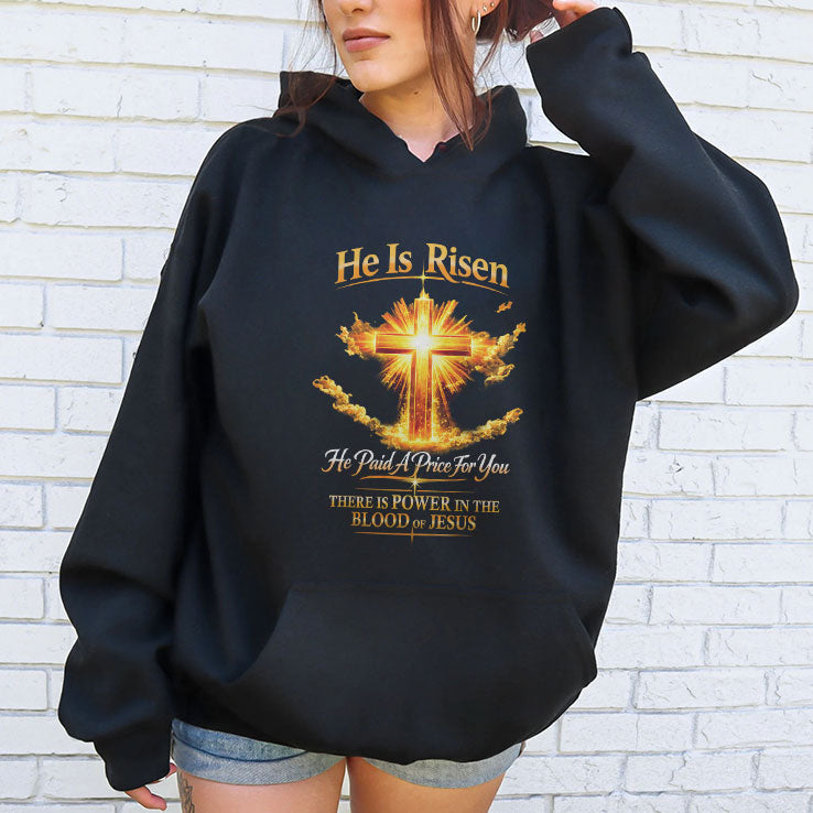 He Is Risen He Paid A Price For You Jesus T Shirt Unisex