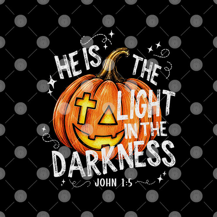 He Is The Light In The Darkness John 1 5 Faith Pumpkin Fall Jesus T Shirt