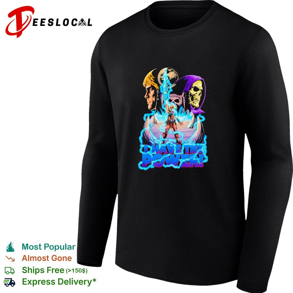 He-Man and Skeeter I Have the Power Masters of the Universe Pop Culture shirt Unisex