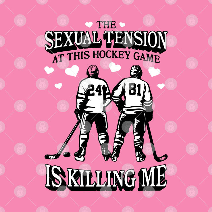 Heated Rivalry The Sexual Tension At This Hockey Game Is Killing Me Shirt Unisex