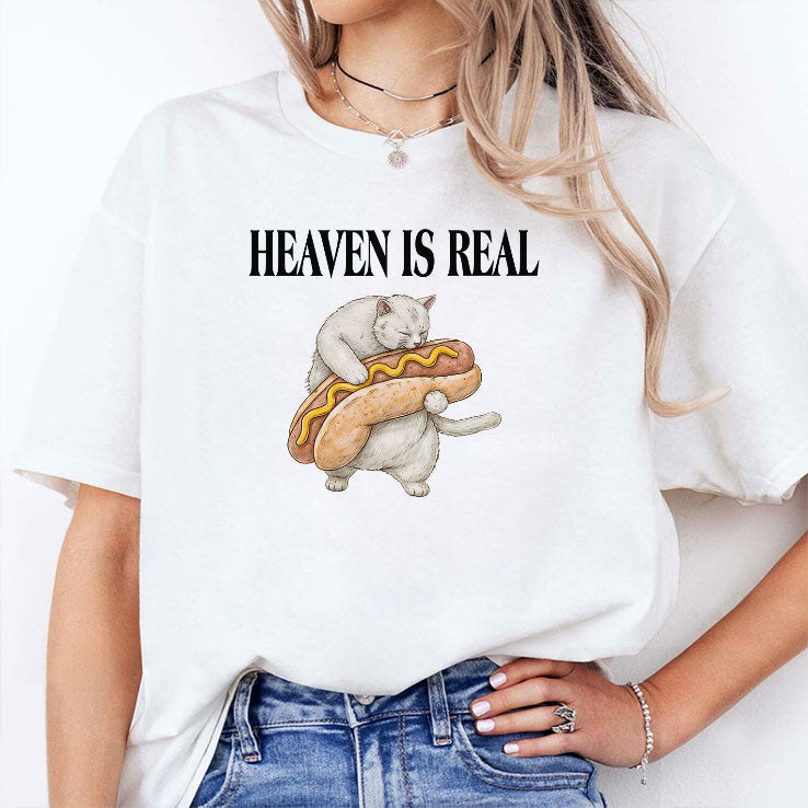 Heaven Is Real Hot Dog T Shirt Unisex
