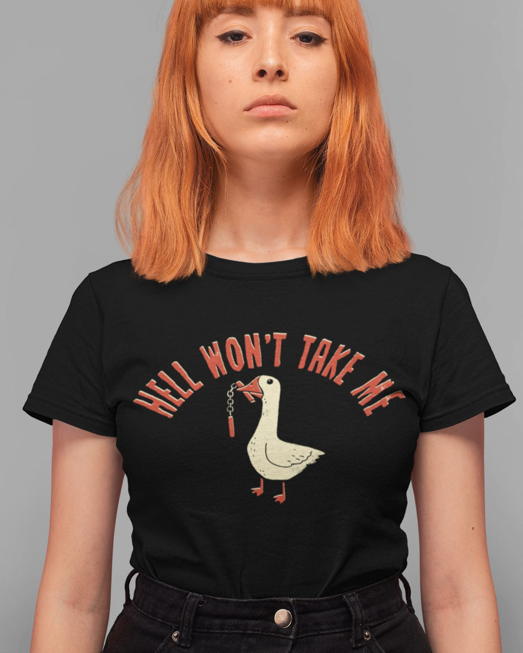 'Hell Won't Take Me' Shirt Unisex