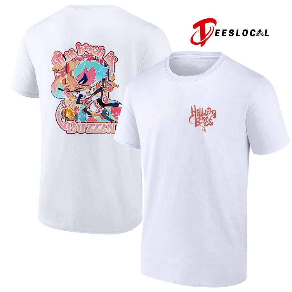 Hello Boss this bitch is buzzzn graphic shirt Unisex