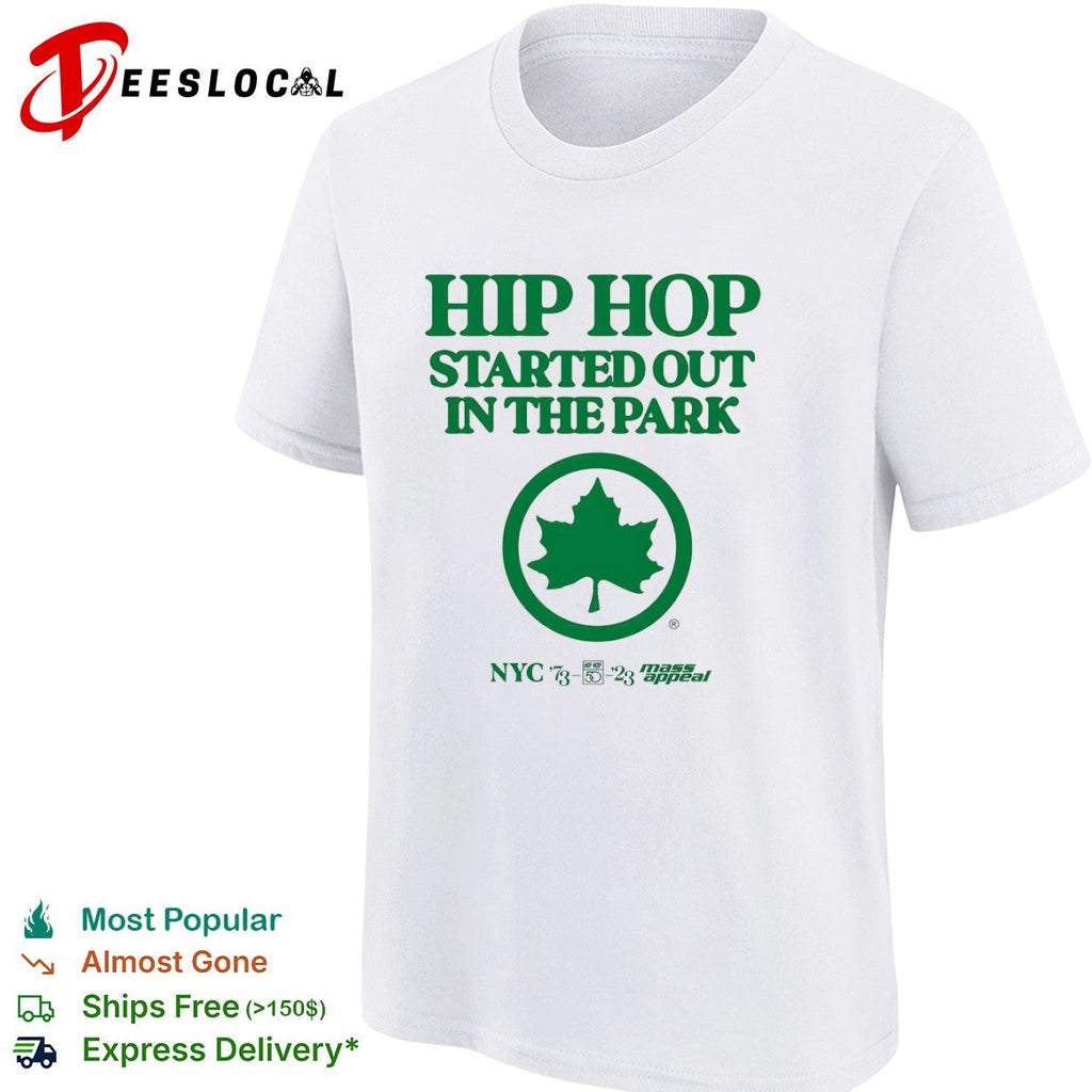 Hip Hop Started out in the Park NYC 1973 2023 Mass Appeal 50th Anniversary shirt Unisex