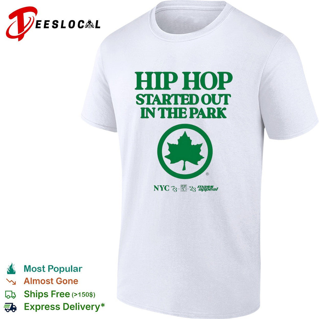 Hip Hop Started out in the Park NYC 1973 2023 Mass Appeal 50th Anniversary shirt Unisex