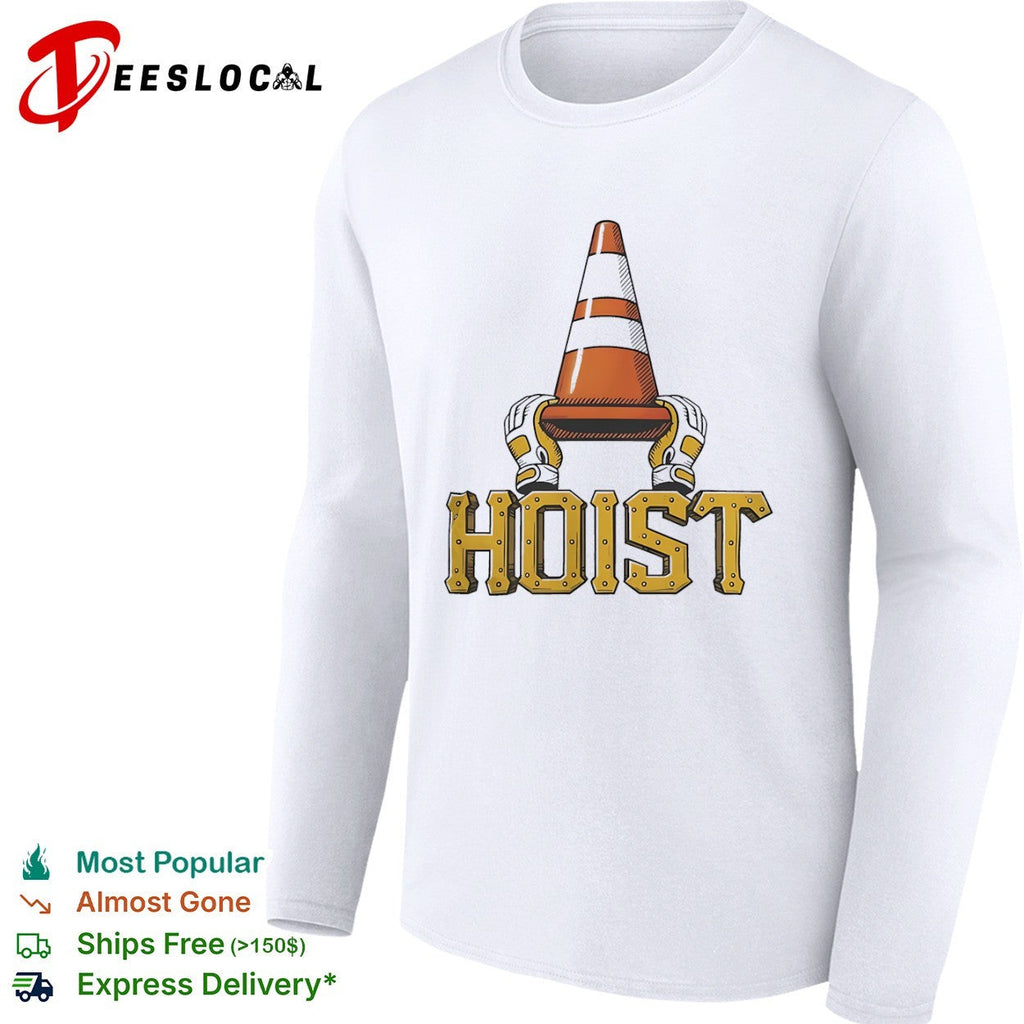 Hoist Traffic Cone Pittsburgh Pirates shirt Unisex