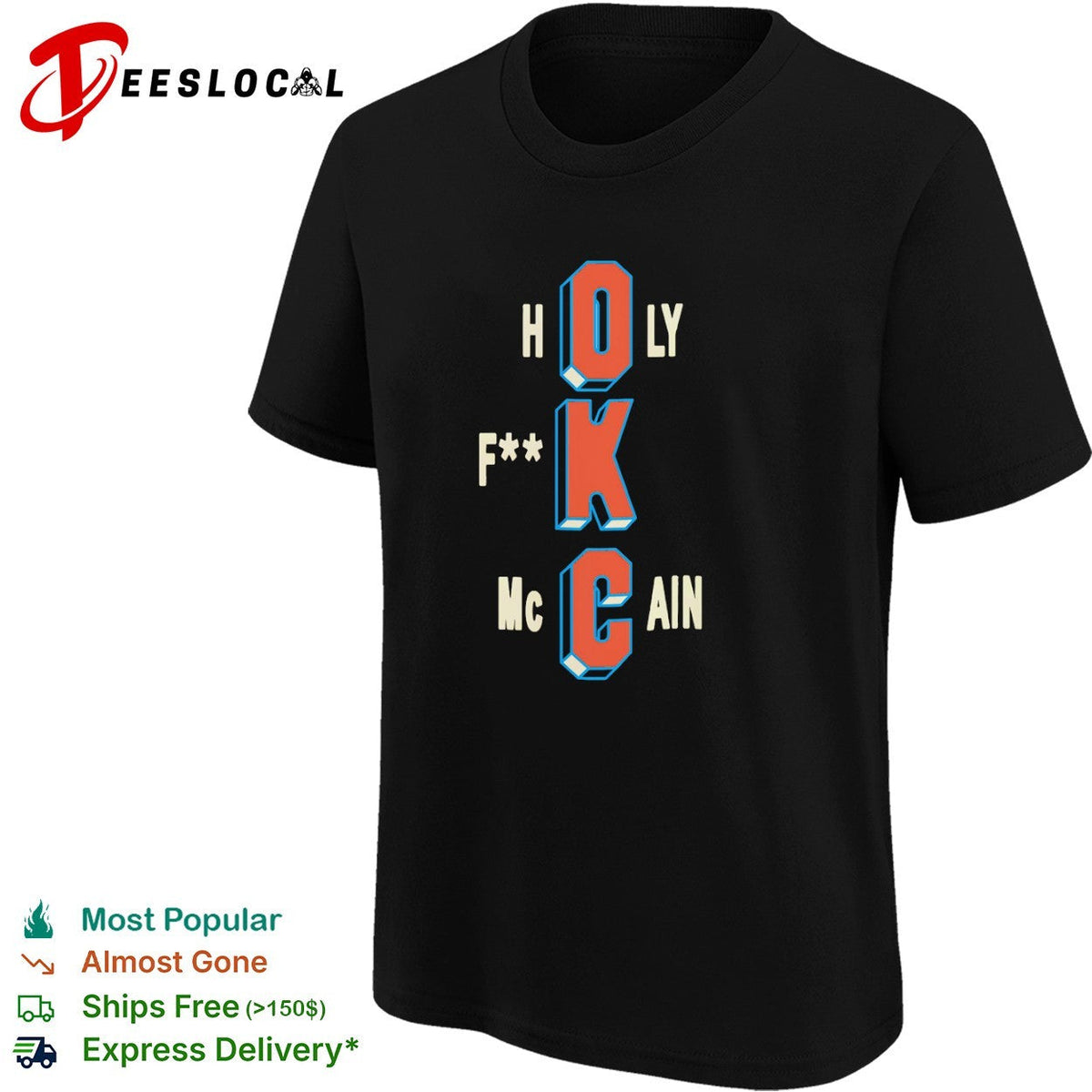Holy F McCain Oklahoma City Thunder NBA Basketball Shirt Unisex