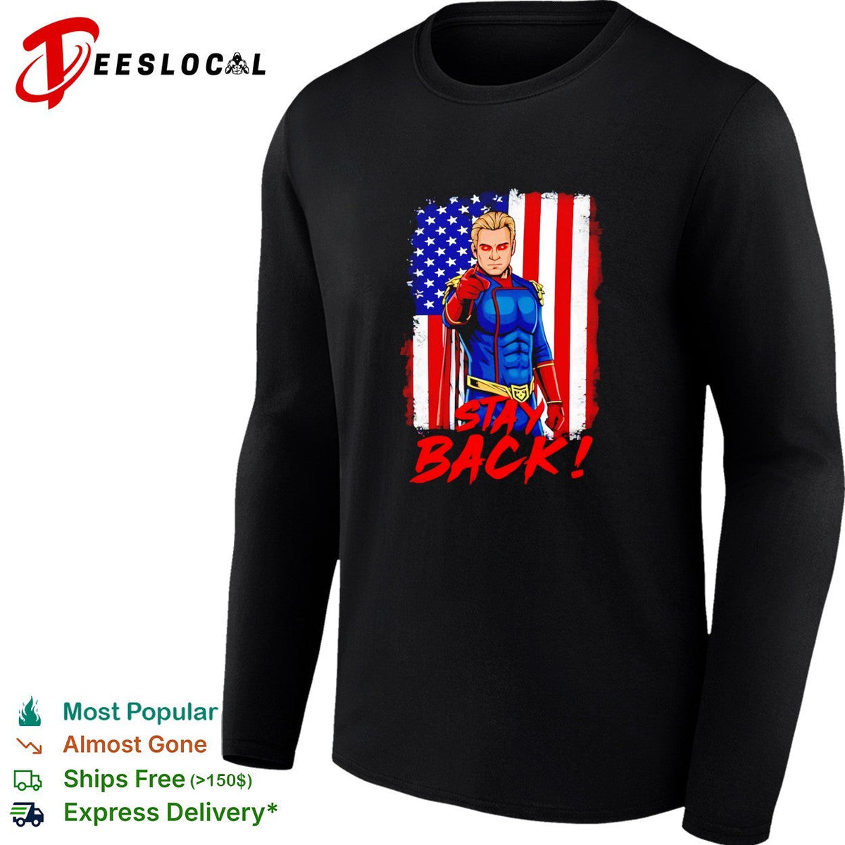 Homelander stay back superhero The Boys USA flag shirt Unisex
