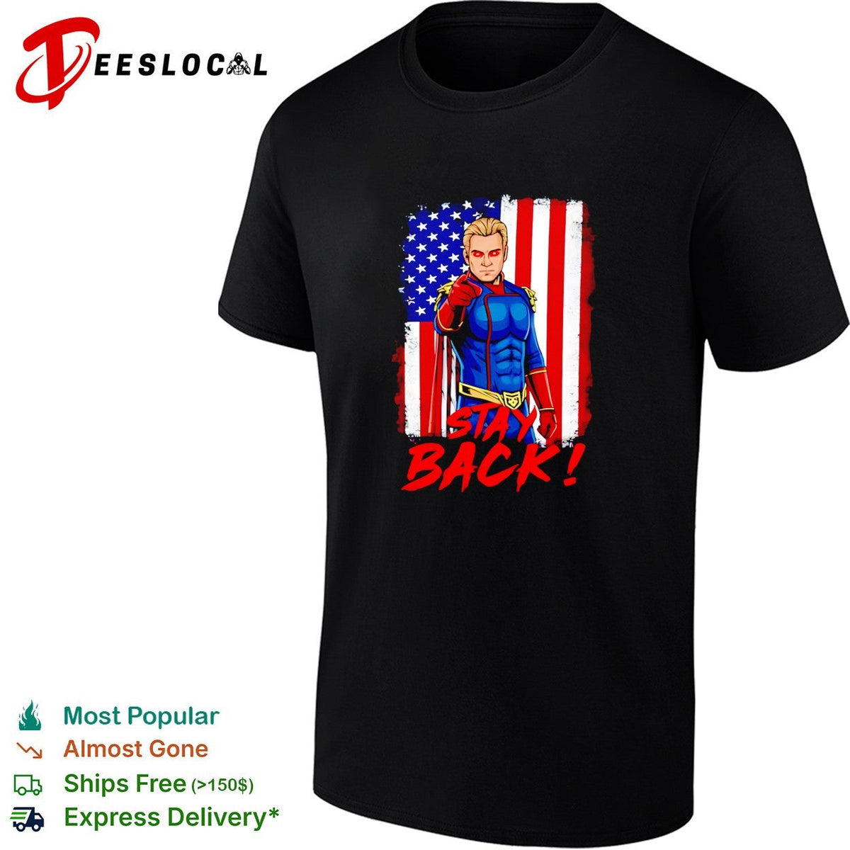 Homelander stay back superhero The Boys USA flag shirt Unisex