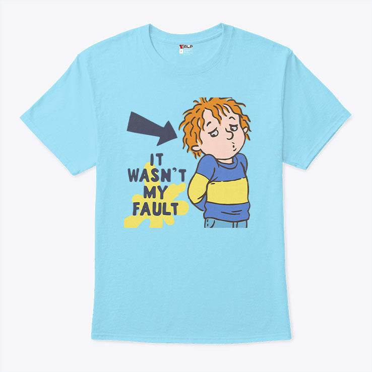 Horrid Henry It Wasn’t My Fault Shirt Unisex