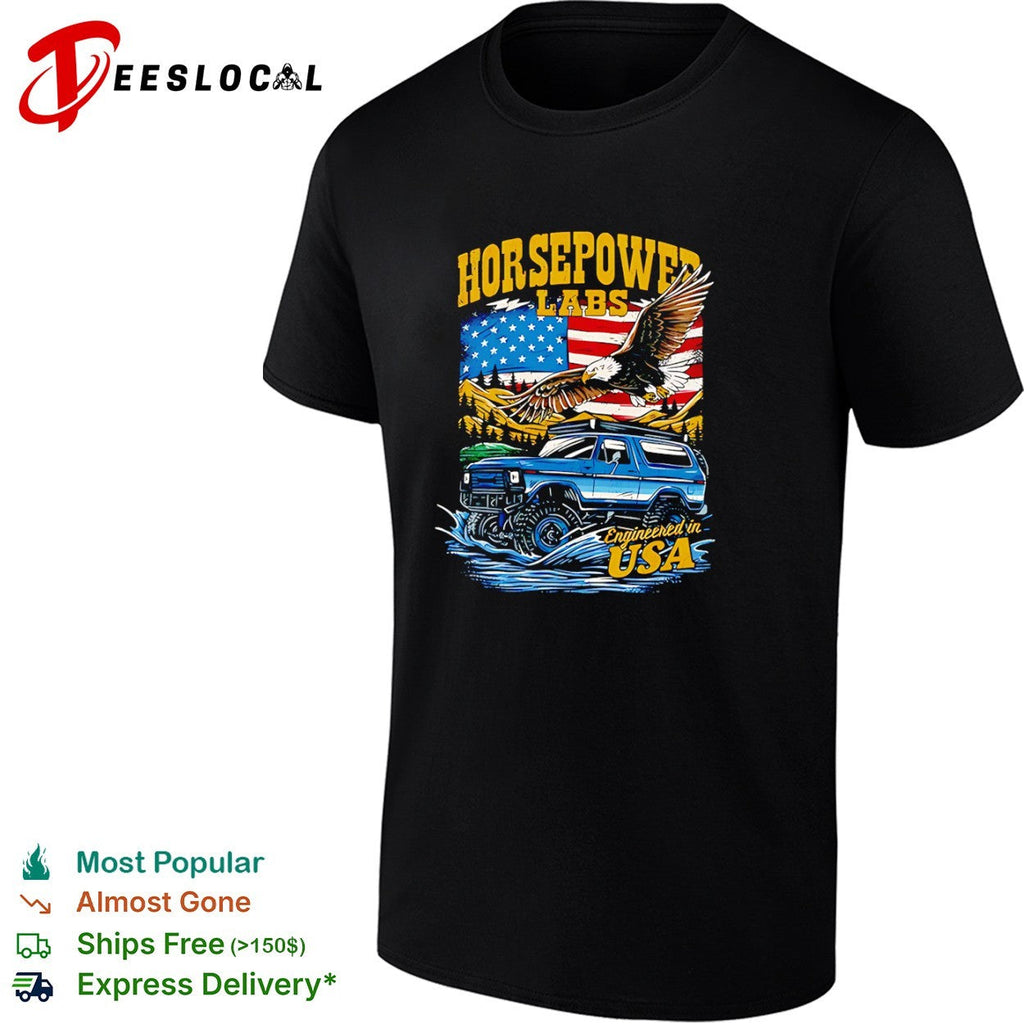 Horsepower Labs American Eagle Ford Bronco Off Road shirt Unisex