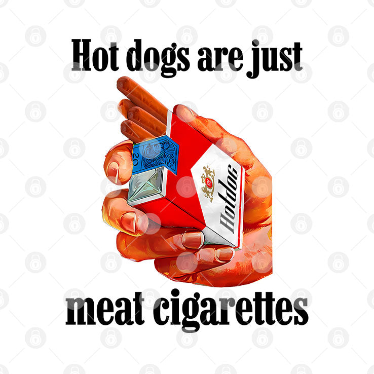 Dogs Are Just Meat Cigarettes T Shirt Unisex
