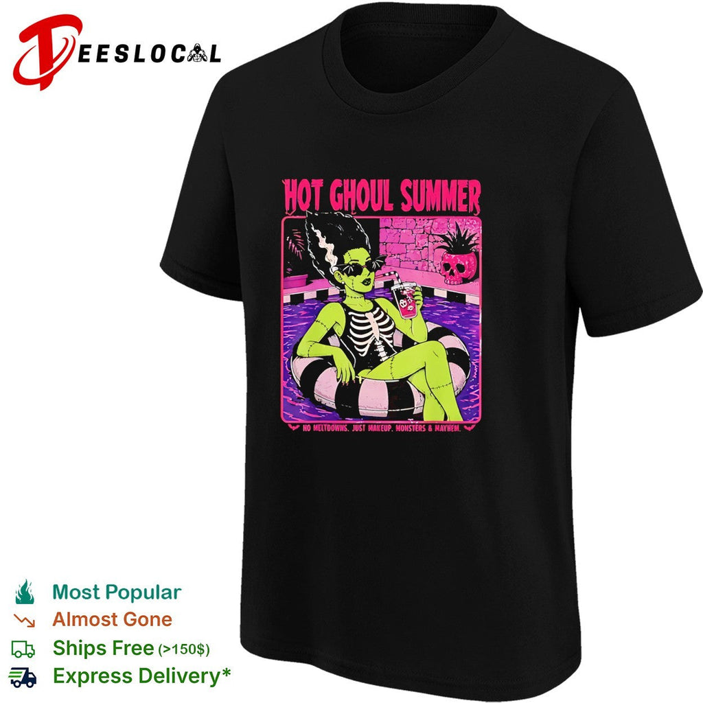 Ghoul Summer Bride of Frankenstein Skeleton Pool Party no meltdowns shirt Unisex