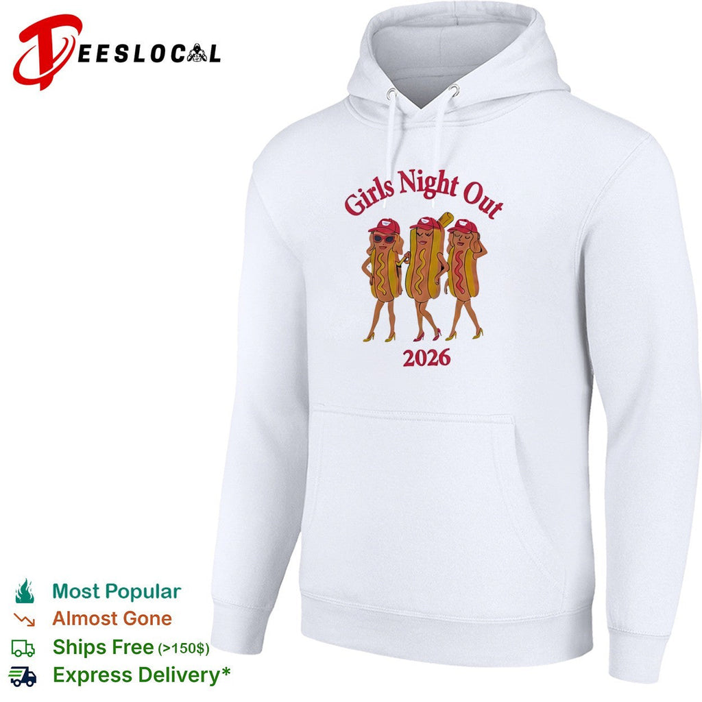 Hotdogs Girls Night Out 2026 shirt Unisex