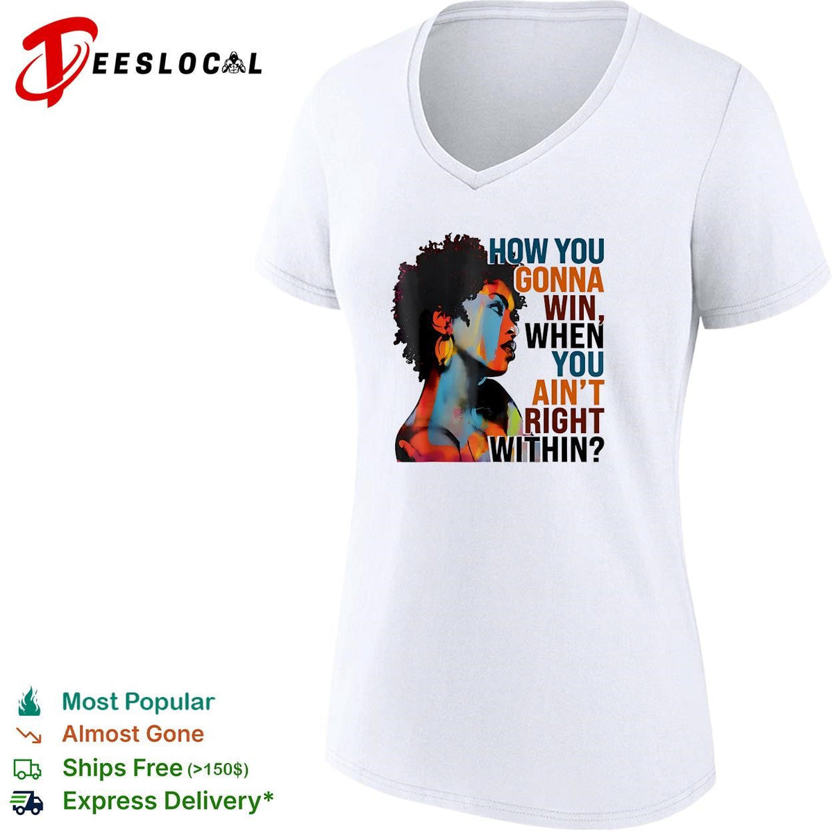 How you gonna win when you ain’t right within afro woman color portrait shirt Unisex