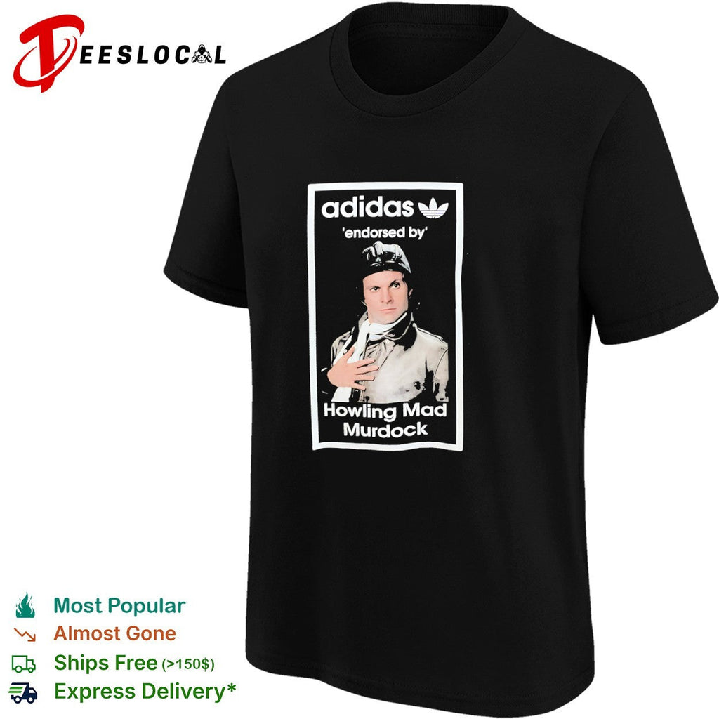 Howling Mad Murdock shirt Unisex