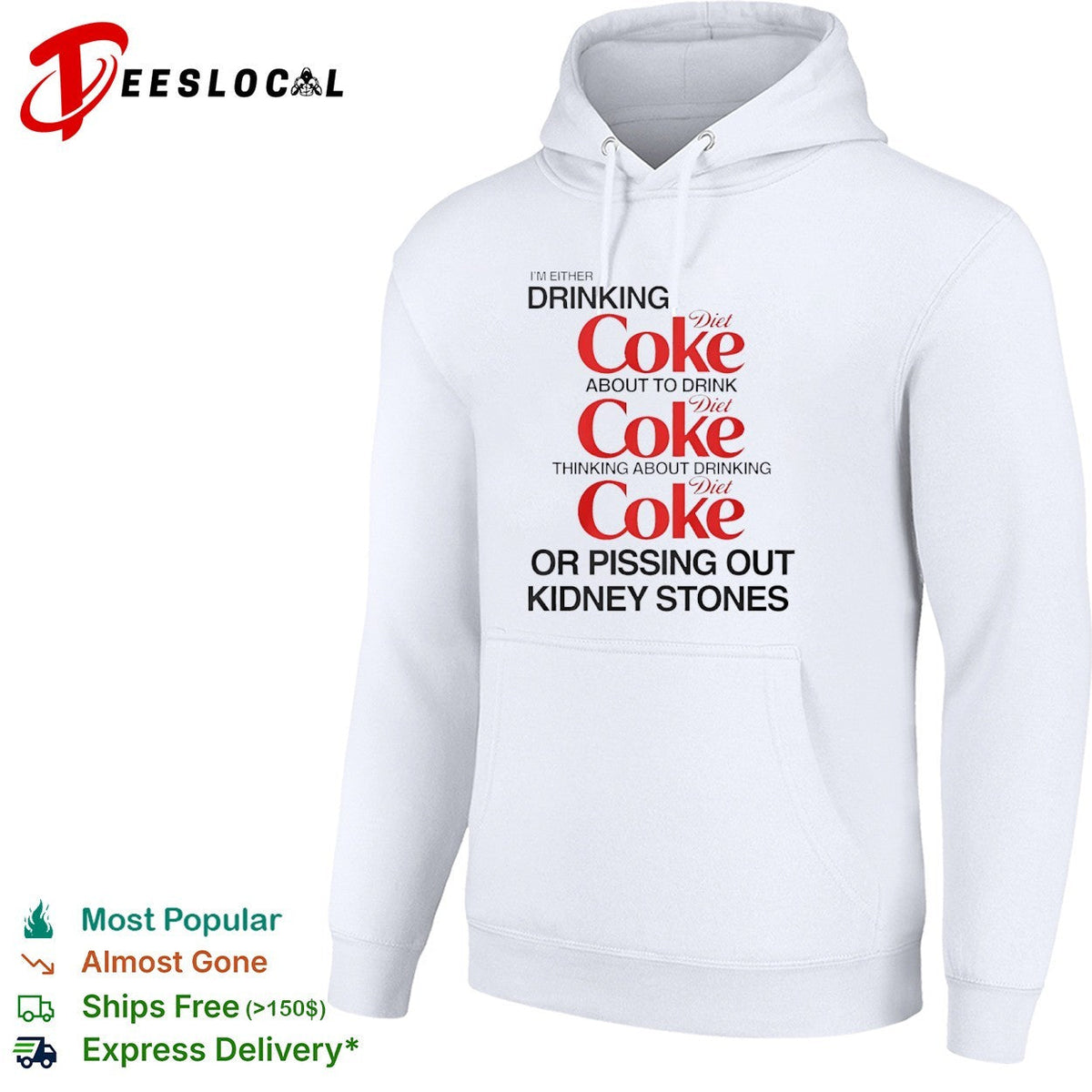 I Am Either Drinking Diet Coke About to Drink Diet Coke Thinking About Diet Coke shirt Unisex