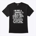 I Am Not A Snack I’m A Full Street Taco T Shirt Unisex