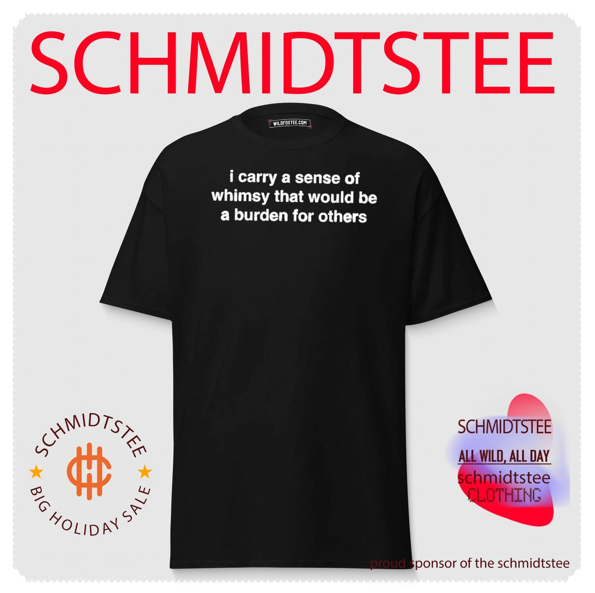I Carry a Sense of Whimsy That Would Be a Burden for Others shirt Unisex