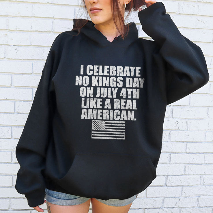 I Celebrate No Kings Day On July 4th Like A Real American T Shirt Unisex