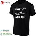 I Destroy Silence Trombone Music Instrument Player Musician Band shirt Unisex