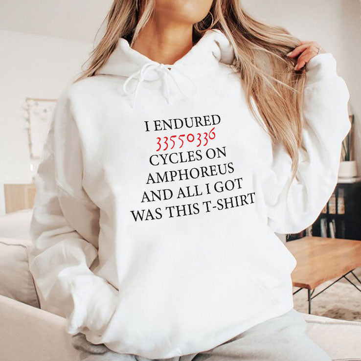 I Endured 33550336 Cycles On Amphoreus And All I Got Was This T Shirt Unisex