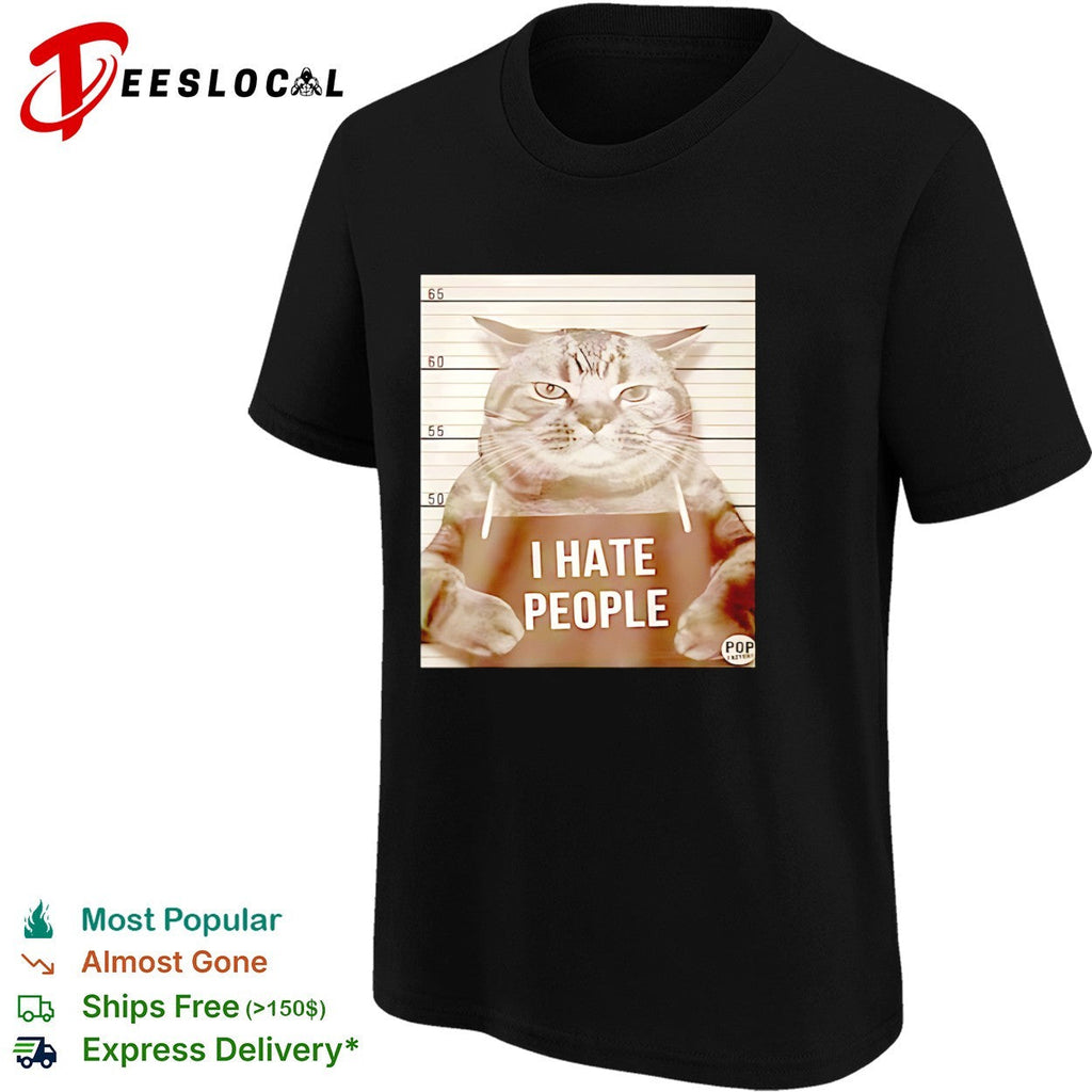 I Hate People Mugshot Grumpy cat Shirt Unisex