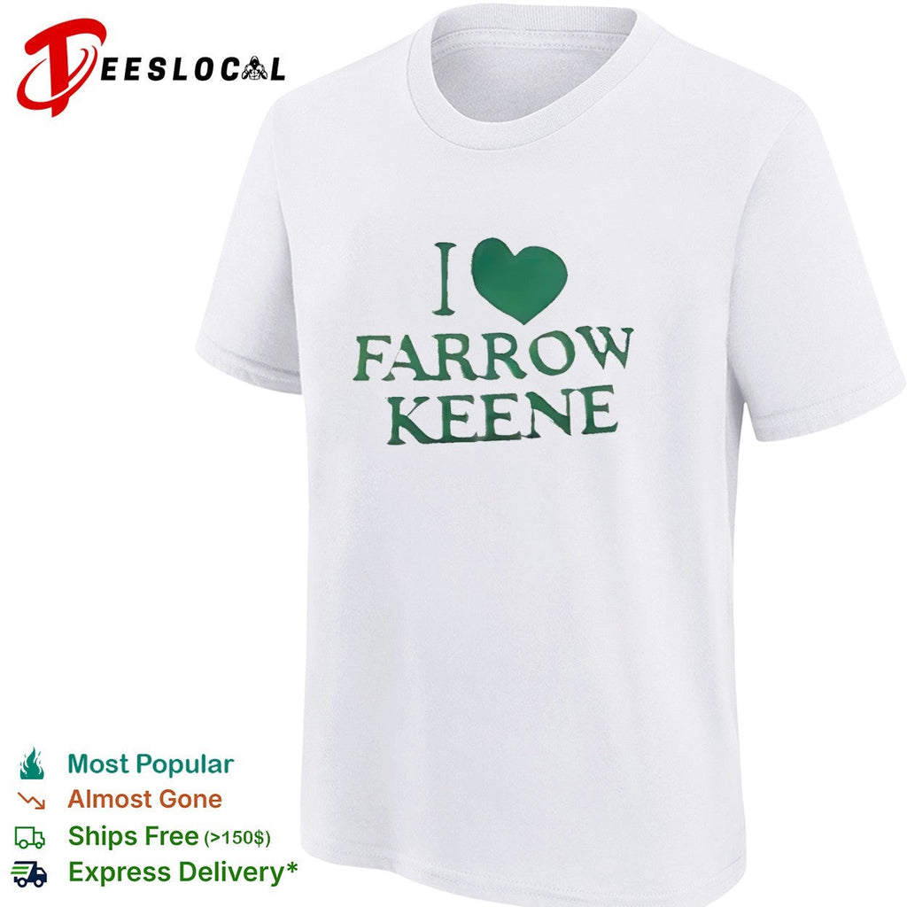 I Heart Farrow Keene shirt Unisex