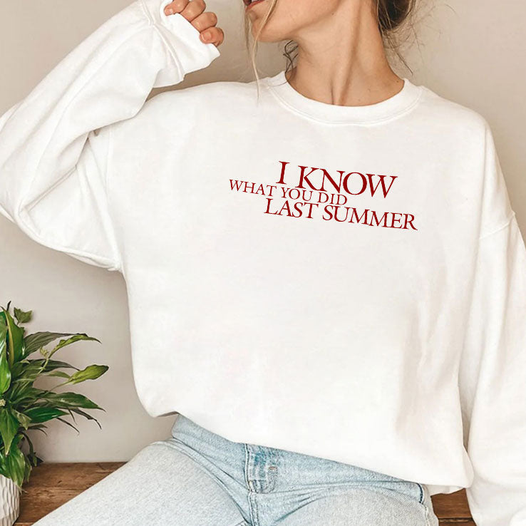 I Know What You Did Last Summer T Shirt Unisex