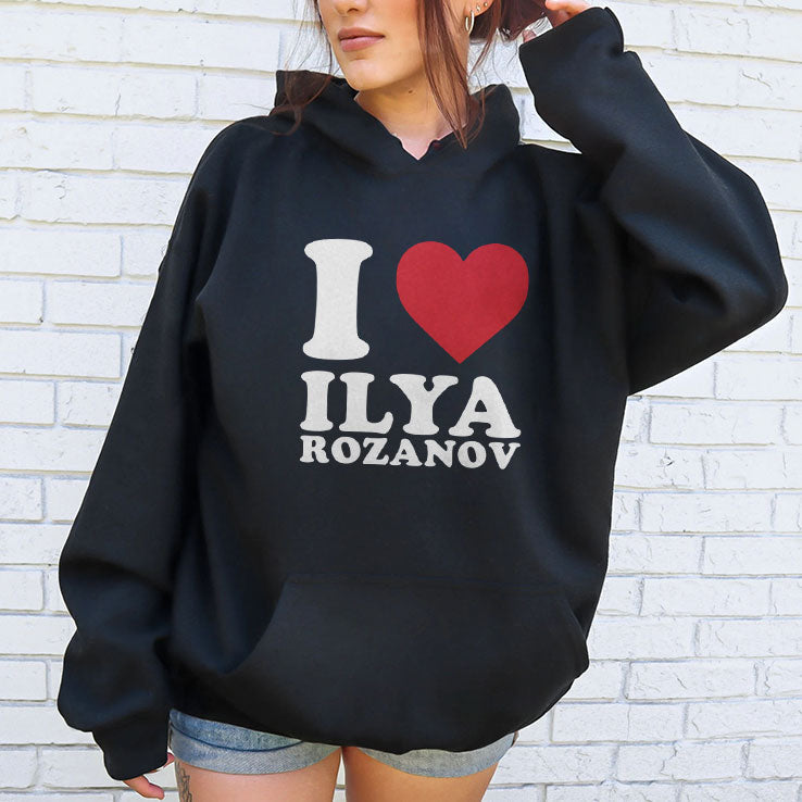 I Love Ilya Rozanov T Shirt Unisex