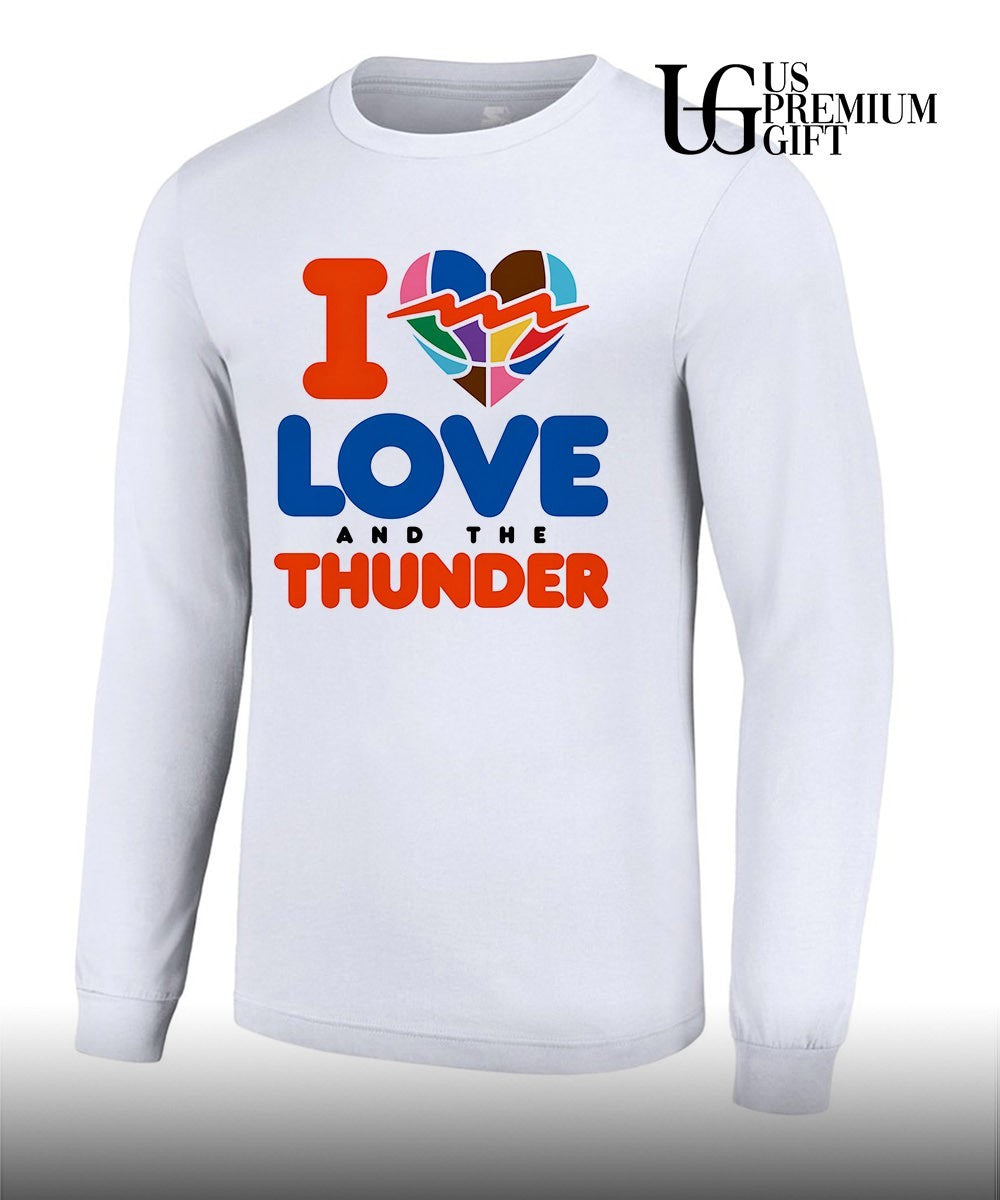 I Love and The Thunder Oklahoma City Thunder NBA shirt Unisex