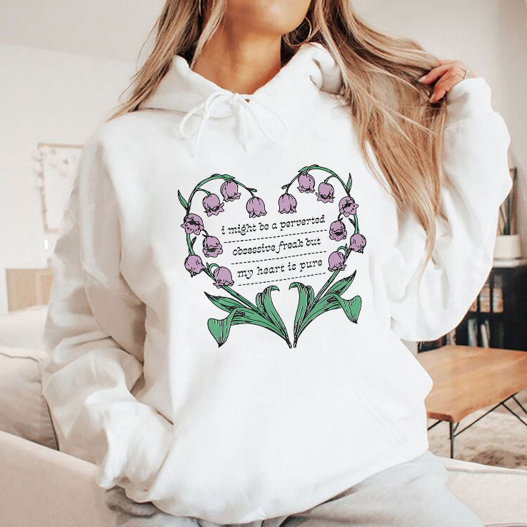 I Might Be A Perverted Obsessive Freak But My Heart Is Pure Shirt Unisex