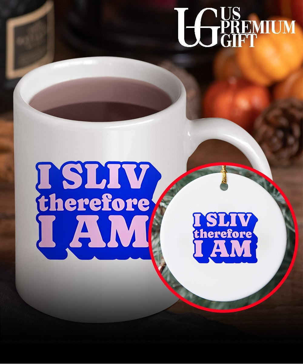 I Sliv Therefore I am shirt Unisex