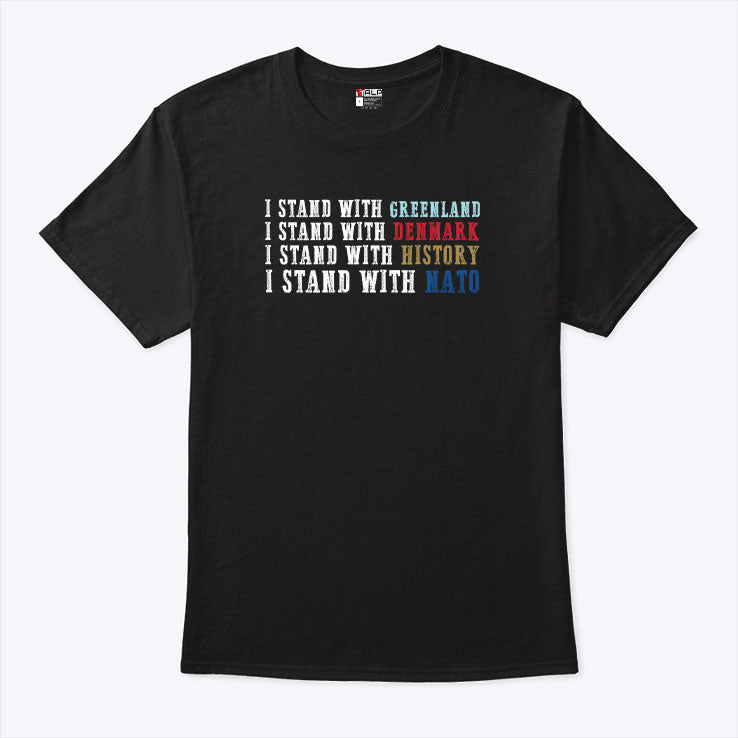 I Stand With Greenland I Stand With Denmark T Shirt Unisex