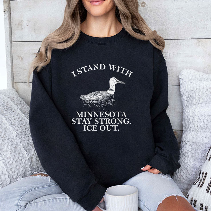 I Stand With Minnesota Stay Strong ICE Out T Shirt Unisex
