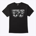 I Support LGBTQ Liquor Guns Beers Titties Quickies Shirt Unisex