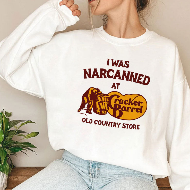 I Was Narcanned At Cracker Barrel Old Country Store T Shirt Unisex