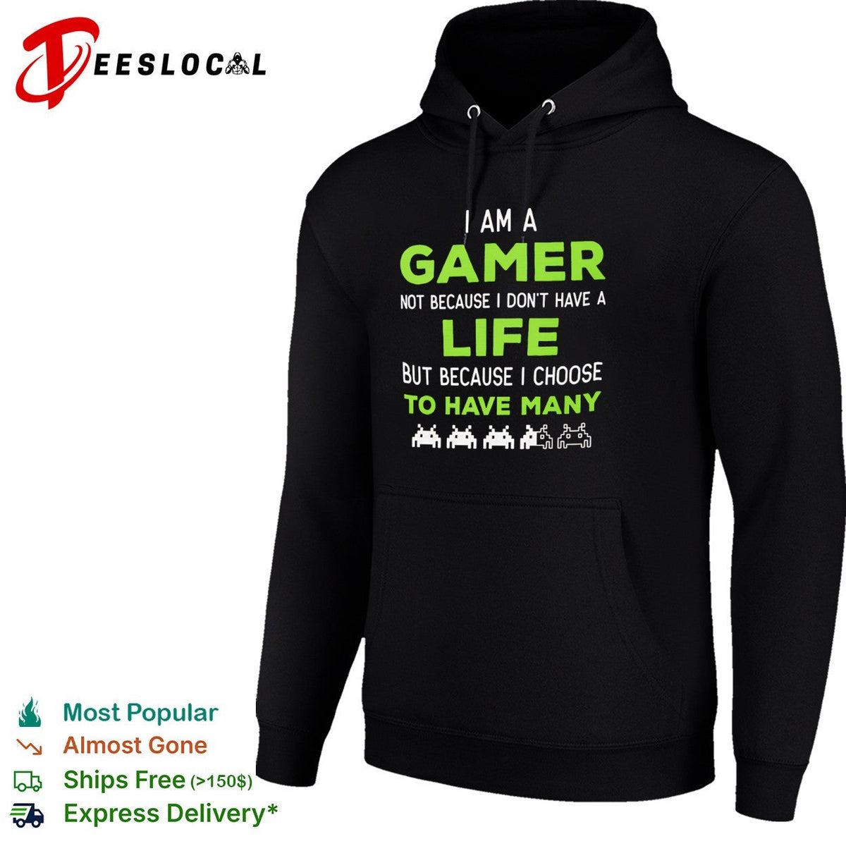 I am a Gamer not because I do not have a life but because I choose to have many shirt Unisex