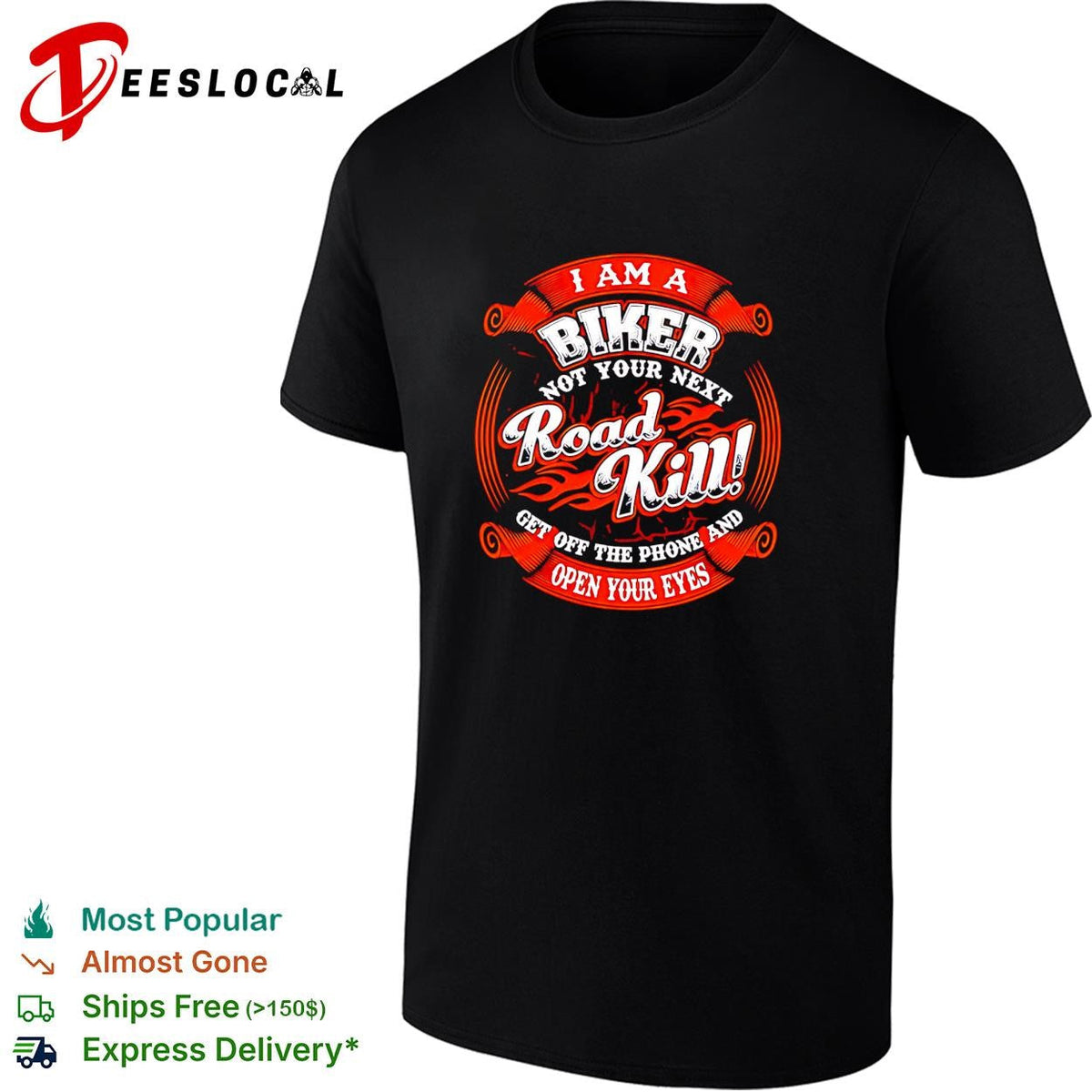 I am a biker not your next road kill get off the phone and open your eyes shirt Unisex