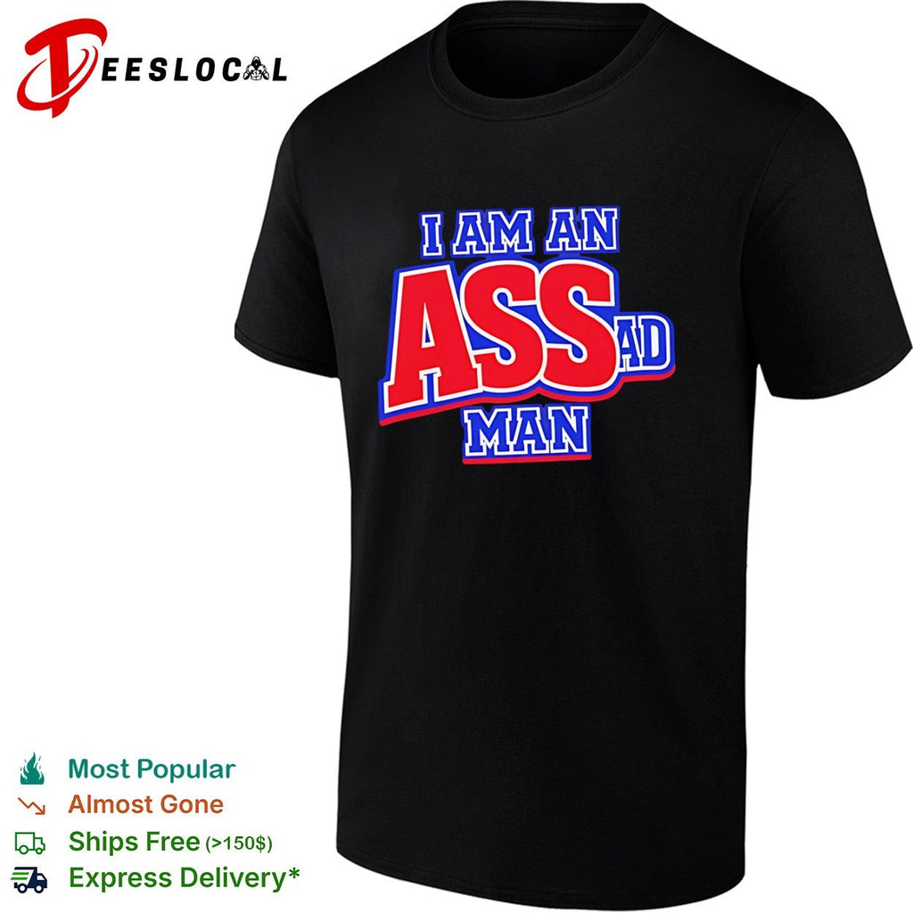 I am an Ass Ad Man shirt Unisex