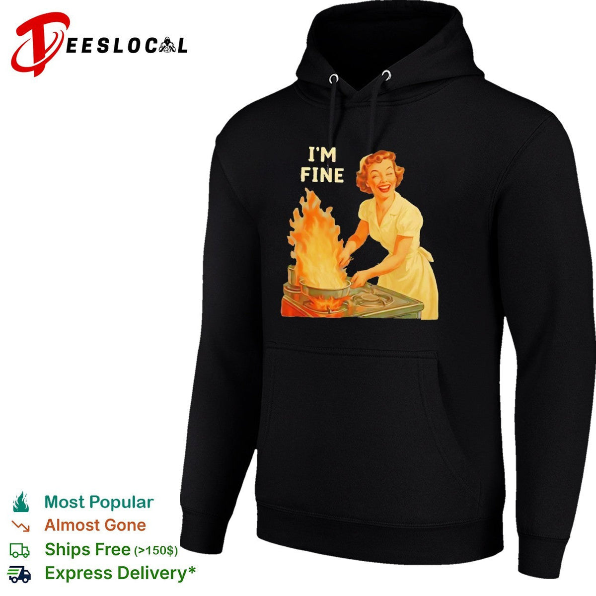 I am fine retro domestic housewife kitchen humor cooking fire shirt Unisex