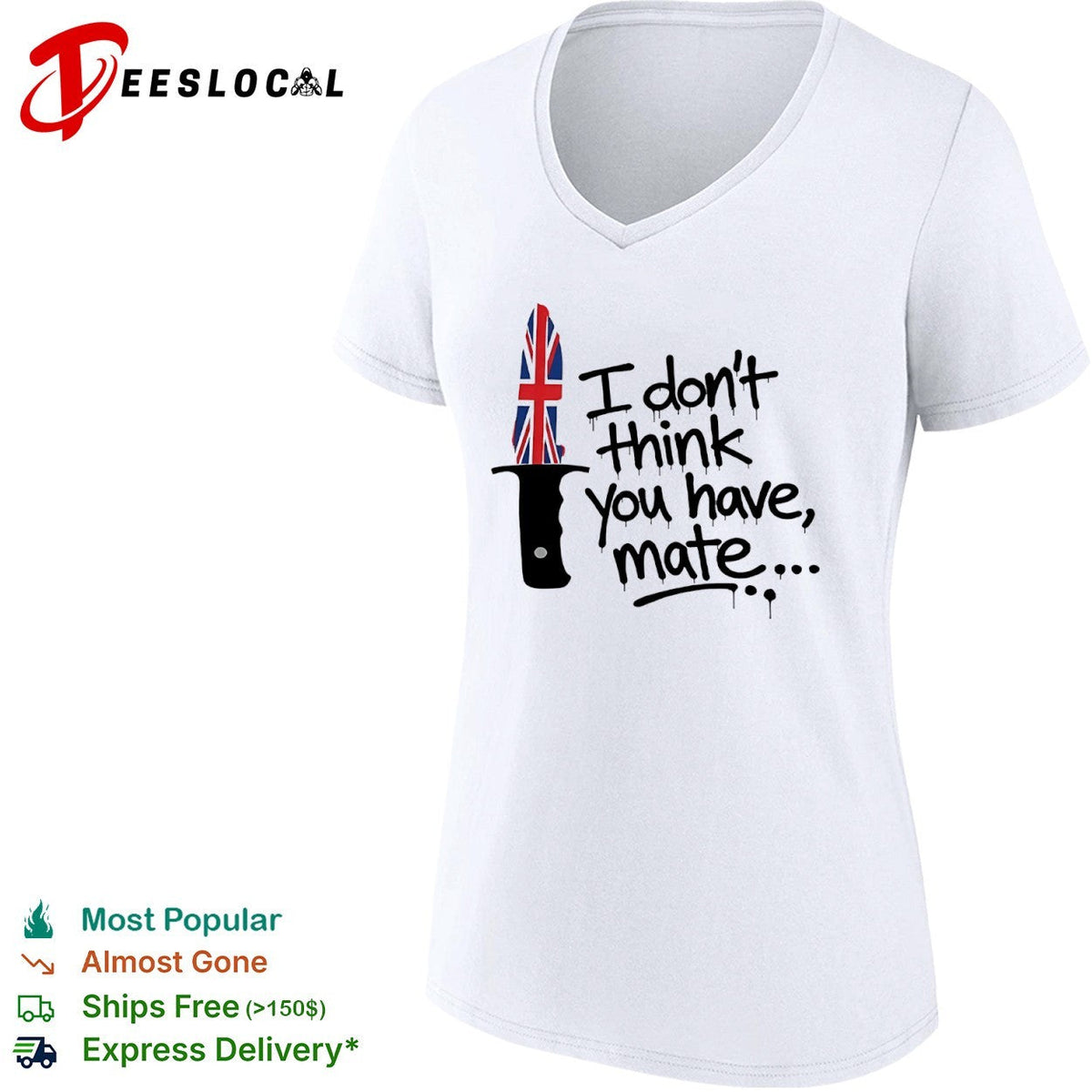 I don’t think you have mate UK Union Jack flag knife blade graphic print shirt Unisex