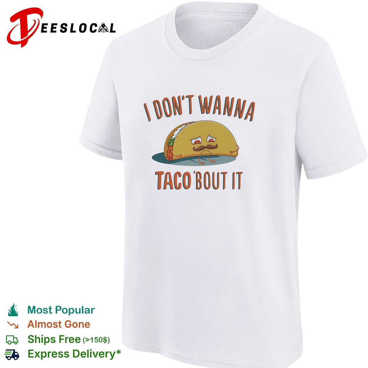 I don’t wanna taco bout it sad mustached taco character pun illustration graphic shirt Unisex