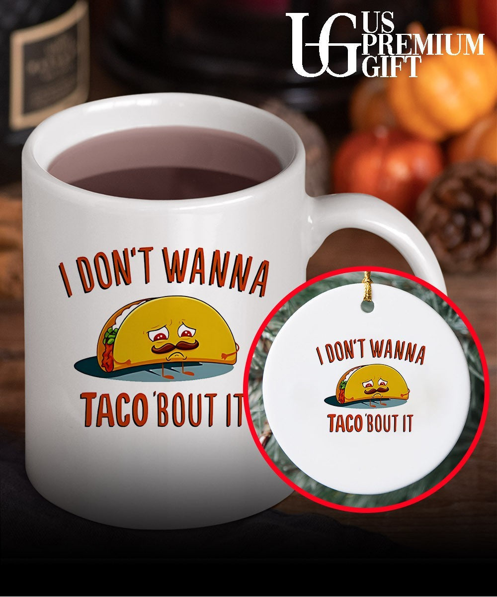 I don’t wanna taco bout it sad taco with mustache shirt Unisex