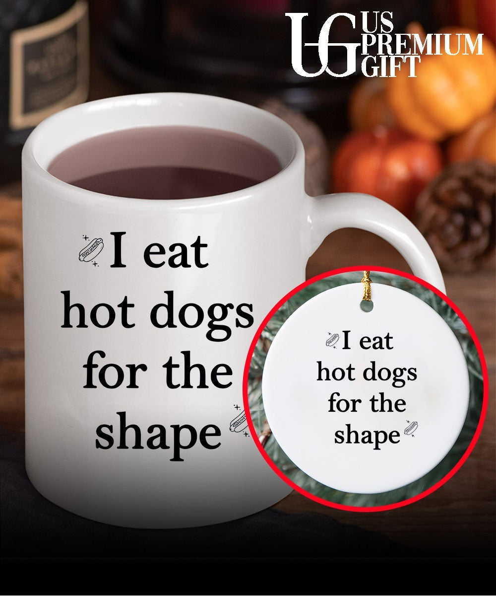 I eat hot dogs for the shape classic shirt Unisex