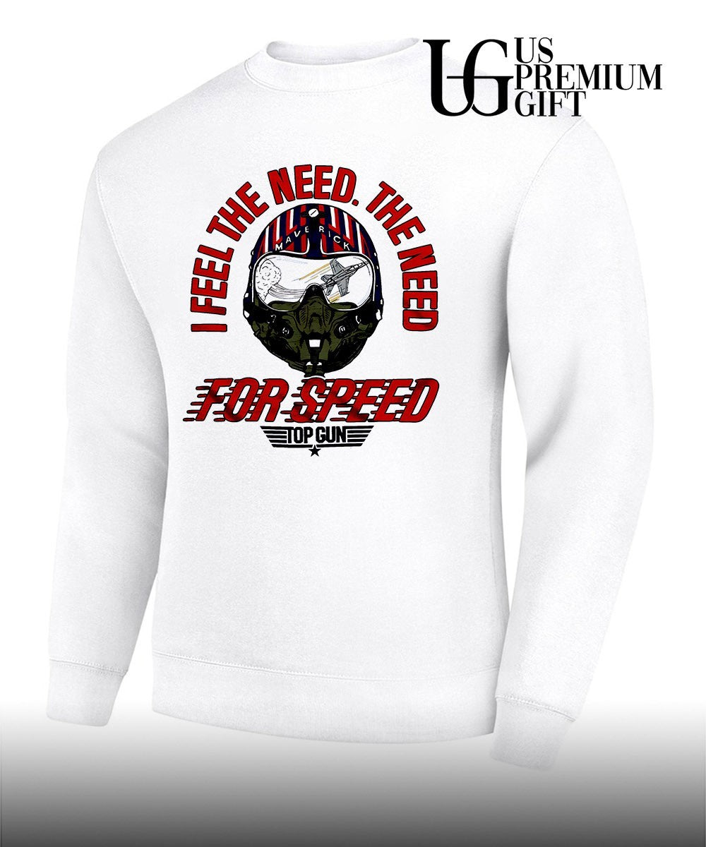 I feel the need the need for speed Top Gun shirt Unisex