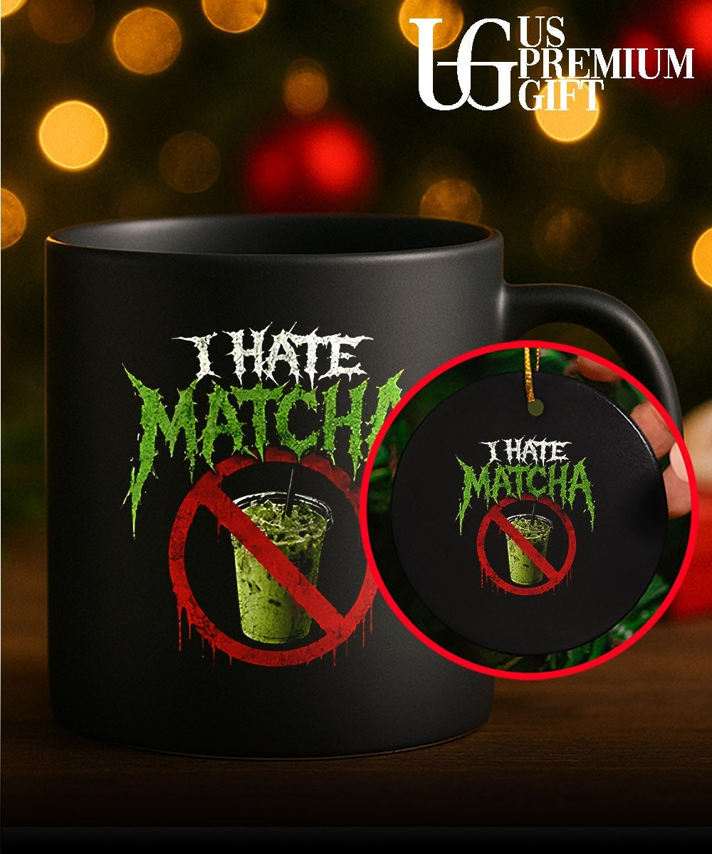 I hate Matcha Unisex