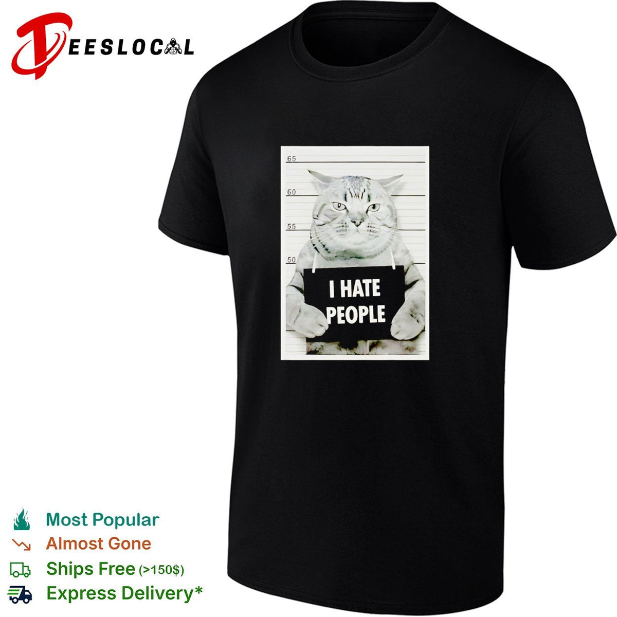 I hate people cat mugshot funny shirt Unisex