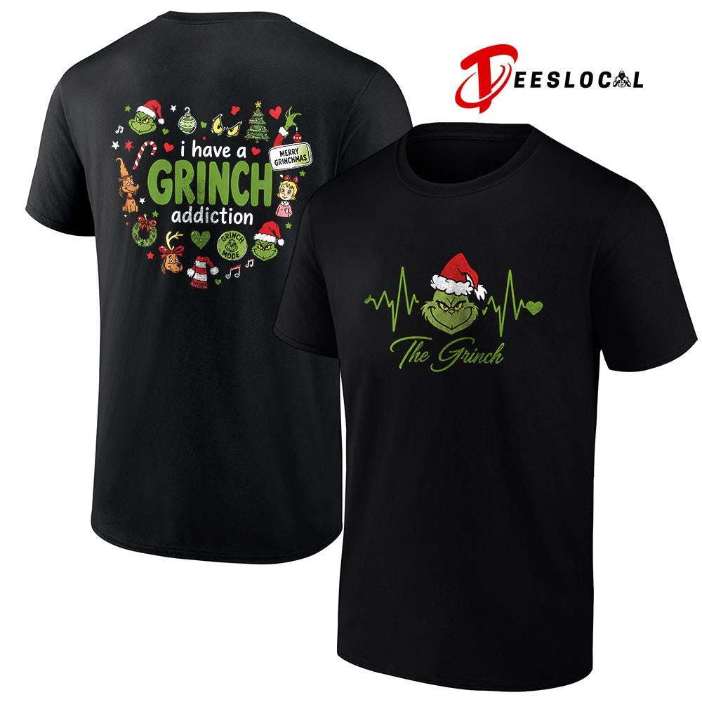 I have a Grinch addiction heartbeat signs shirt Unisex